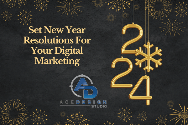 2024 new years resolutions - ACE Design Studio